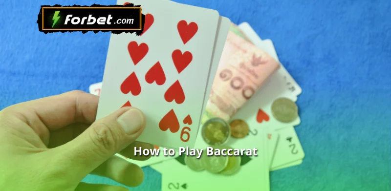 How to Play Baccarat